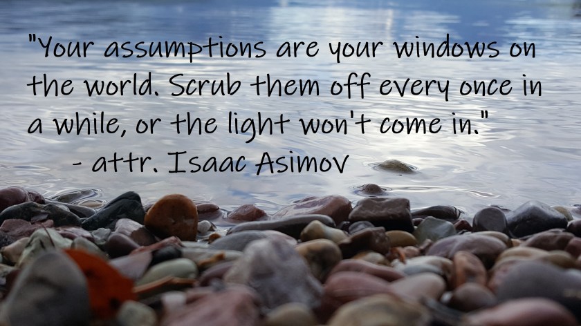 Isaac Asimov - Assumptions windows on world
