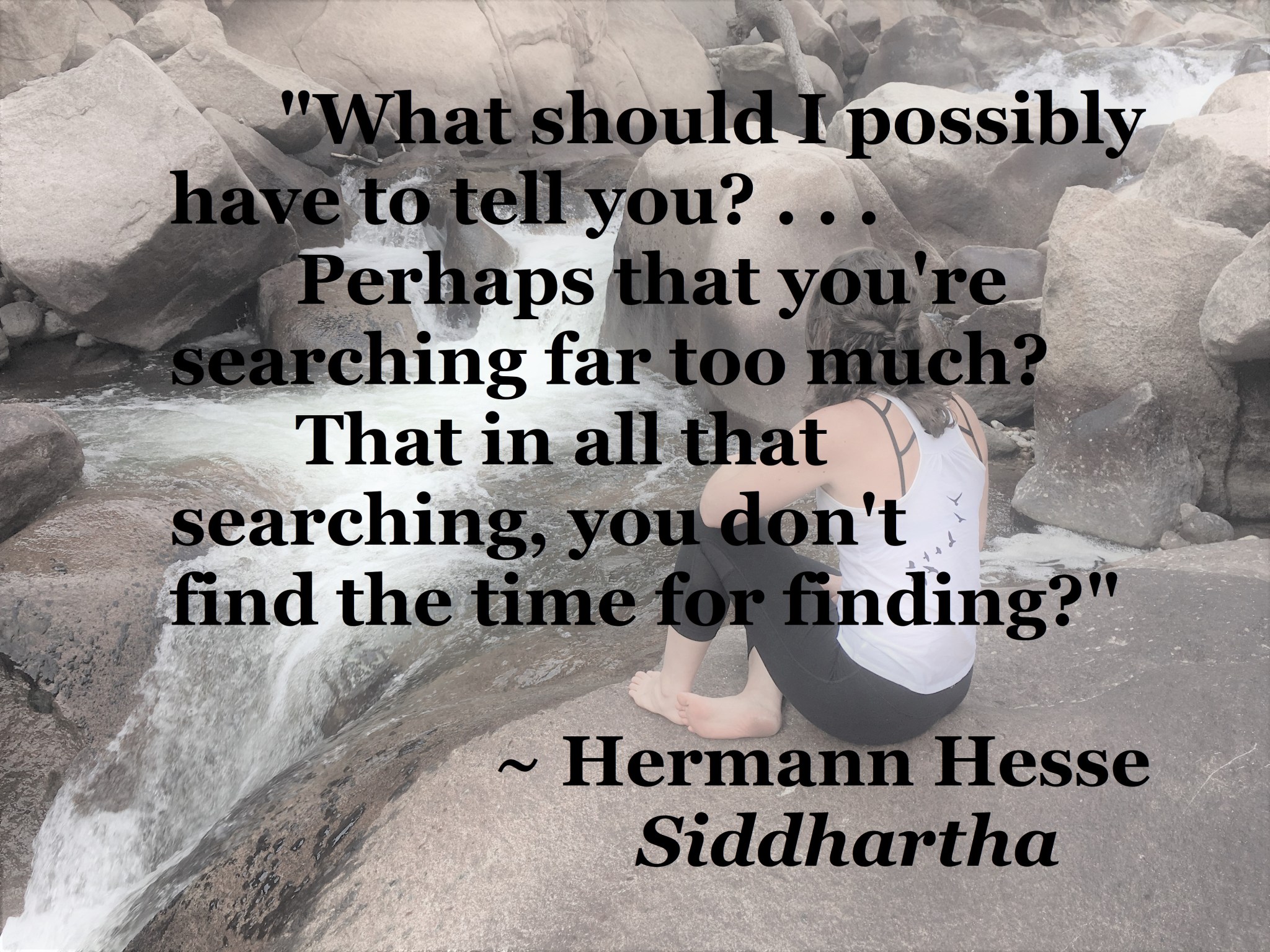 Hermann Hesse Siddhartha - too much searching for finding